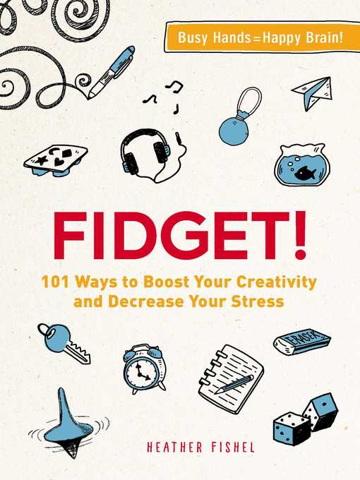 Title details for Fidget! by Heather Fishel - Wait list